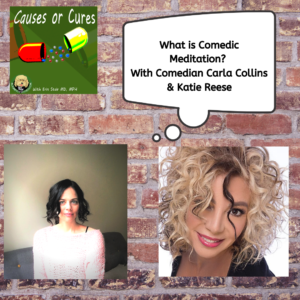 Comedic Meditation with Carla Collins