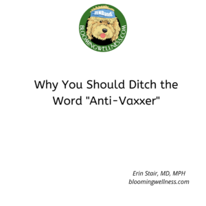 Ditch the Word Anti-Vaxxer