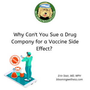 Why can't you sue a drug company for a vaccine reaction